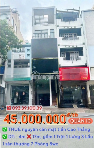 GIỎ HẢNG T7.2025: THUÊ NGUYÊN CĂN MẶT TIỀN Q10- NHÀ ĐẸP KINH DOANH LIỀN: 30 Triệu. LH: 0933 910 039