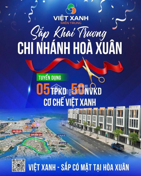 VIỆT XANH ĐÀ NẴNG- MỞ RỘNG CHI NHÁNH -  ĐÓN THÊM NHÂN TÀI