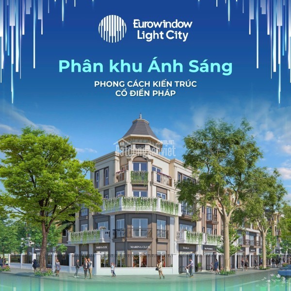 SHOPHOUSE  EUROWINDOW LIGHT CITY – DẪN ĐẦU ƯU ĐÃI LỚN,   LH: 09666 343 969