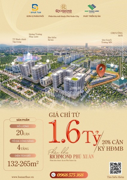 RICHMOND PHÚ XUÂN CITY (ĐỐI DIỆN CHỢ CỐNG MỚI) - ĐẶC QUYỀN DÀNH RIÊNG CHO 20 QUÝ KH ĐẦU TIÊN TẠI