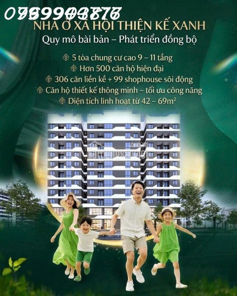 CƠ HỘI ĐẦU TƯ DÒNG TIỀN ỔN ĐỊNH NGAY KCN THĂNG LONG
NHÀ Ở XÃ HỘI - THIỆN KẾ XANH - VĨNH PHÚC
