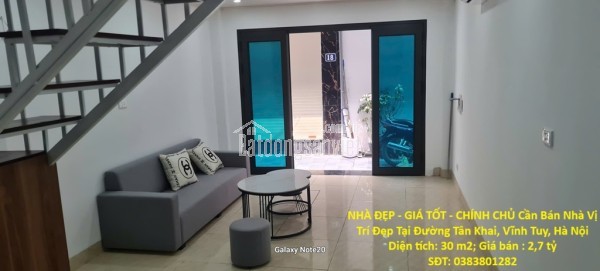 NHÀ ĐẸP - GIÁ TỐT - CHÍNH CHỦ Cần Bán Nhà Vị Trí Đẹp Tại Đường Tân Khai, Vĩnh Tuy, Hà Nội