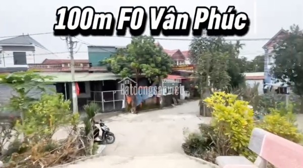 100m F0 siêu đẹp tại Vân Phúc - Tỉnh lộ 417 - Ô tô đỗ cửa - Đón sóng cầu Vân Phúc - Tiềm năng tăng