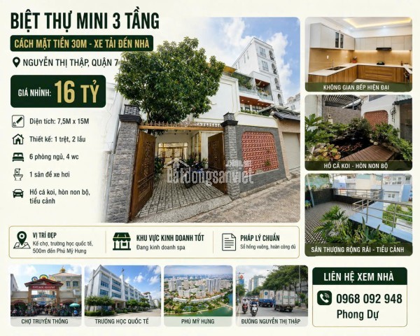 BIỆT THỰ MINI NGANG 7.5M  3 TẦNG, XE TẢI ĐẾN NHÀ - NGUYỄN THỊ THẬP, QUẬN 7  NHỈNH 16 TỶ