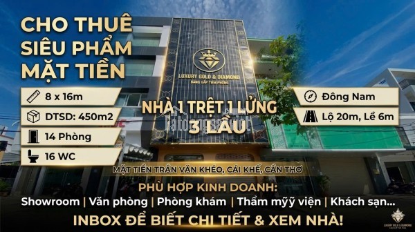 Cho thuê nhà trệt 1 lửng 3 lầu mặt tiền Trần Văn Khéo P Cái Khế TP Cần Thơ