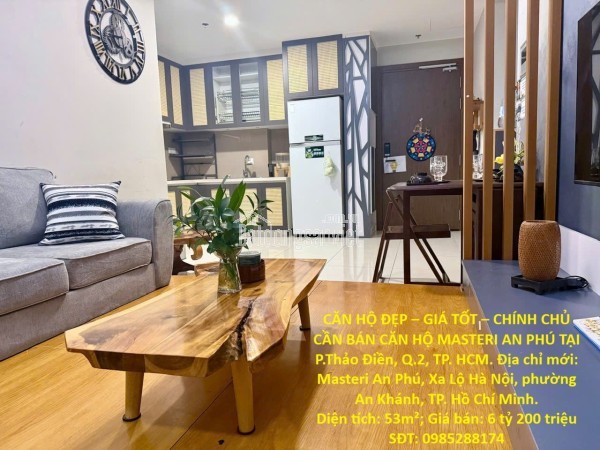 CĂN HỘ ĐẸP – GIÁ TỐT – CHÍNH CHỦ CẦN BÁN CĂN HỘ MASTERI AN PHÚ TẠI P.Thảo Điền, Q.2, TP. HCM