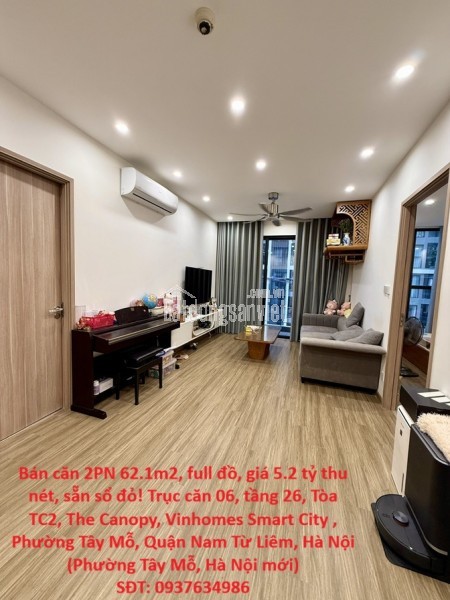Bán căn 2PN 62.1m2, full đồ, giá 5.2 tỷ thu nét, sẵn sổ đỏ! phường Tây Mỗ, Quận Nam Từ Liêm, Hà Nội