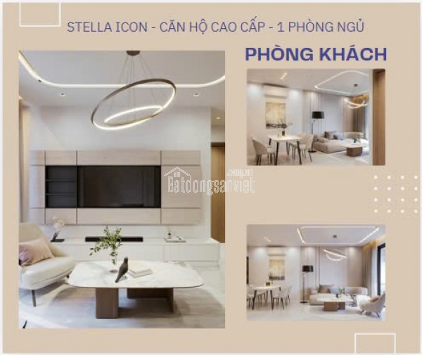 🔑 STELLA ICON – CĂN HỘ CAO CẤP – GIÁ SIÊU ƯU ĐÃI CHO ĐẦU TƯ 🔑