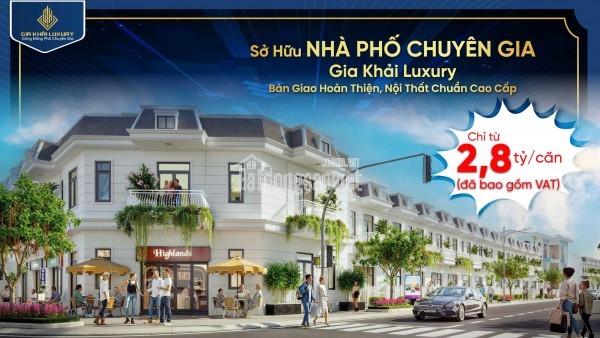 Gia Khải Luxury - Biệt thự phố đẳng cấp, kiến tạo cuộc sống thượng lưu